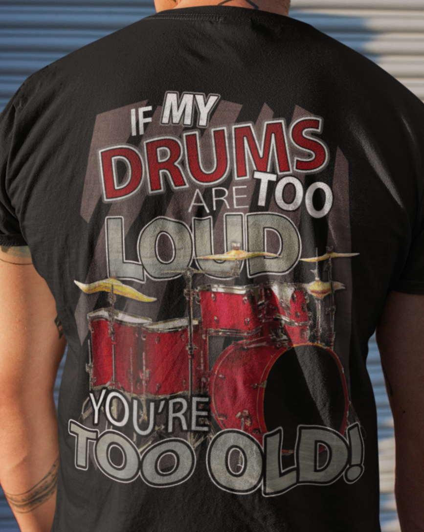 You're Too Old Drums