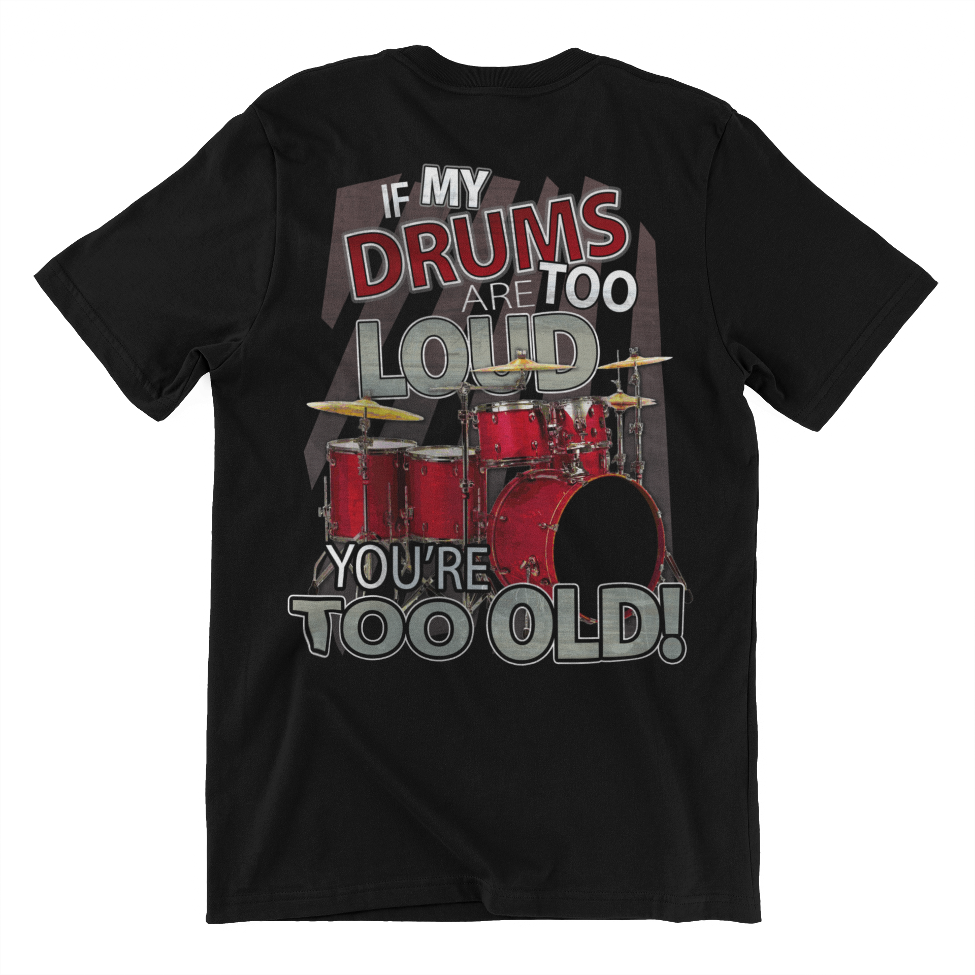 You're Too Old Drums