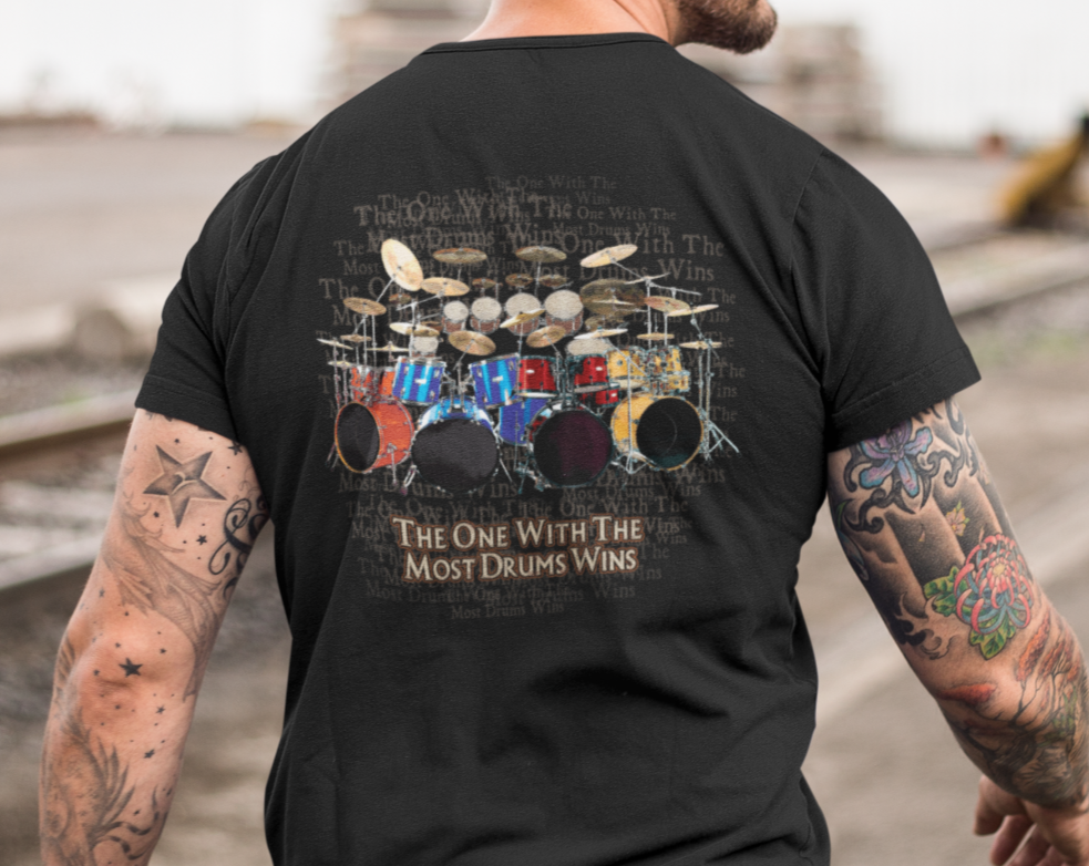 Most Drums Wins T-Shirt | Colorful Drums & Text